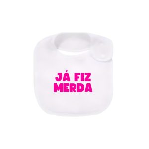 Babete bebé (algodão orgânico) "já fiz merda"