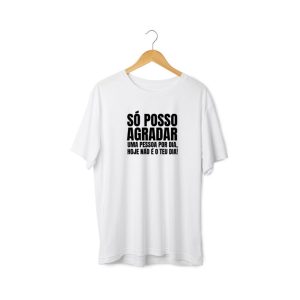 NOVA COLEÇÃO: T-shirt homem “Só posso agradar uma pessoa” (100% algodão) | Disponível em branco ou preto
