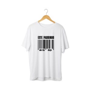 T-shirt homem “O meu Padrinho não tem preço!” (100% algodão) | Disponível em branco ou preto